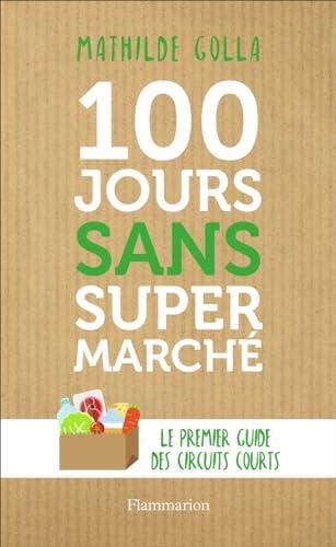 100 jours sans supermarché
