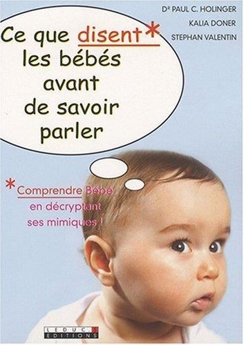 Ce que disent les bébés avant de savoir parler