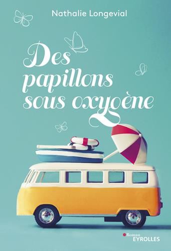 Des papillons sous oxygéne