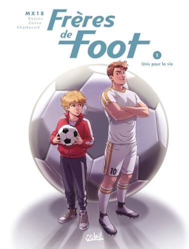 Frères de Foot T.1