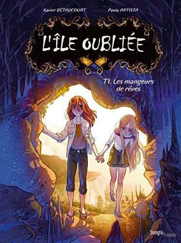L'Île oubliée T.1