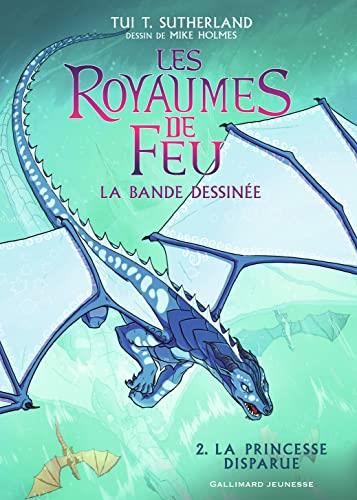 Les Royaumes de feu 2. Princesse disparue (La)