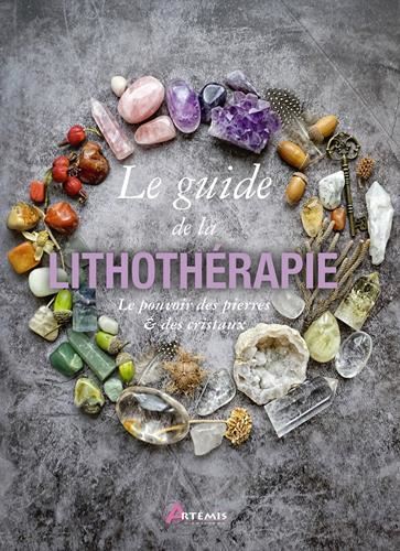 Le Guide de la lithothérapie