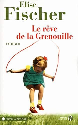 Le Rêve de la grenouille
