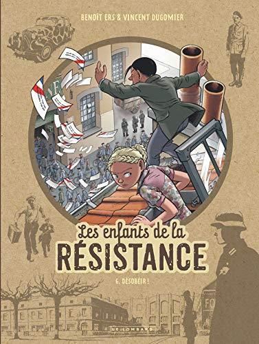 Les Enfants de la résistance T.6