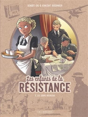 Les Enfants de la résistance T.9