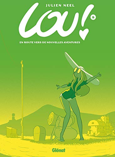 Lou 8. En route vers de nouvelles aventures