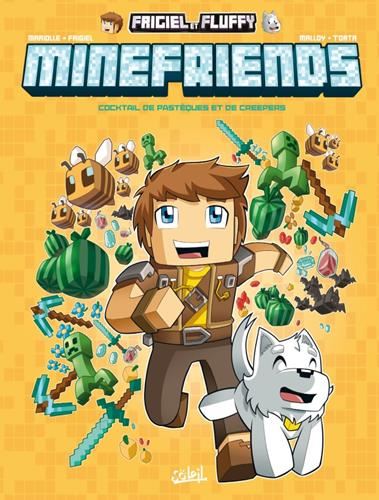 Minefriends T.1