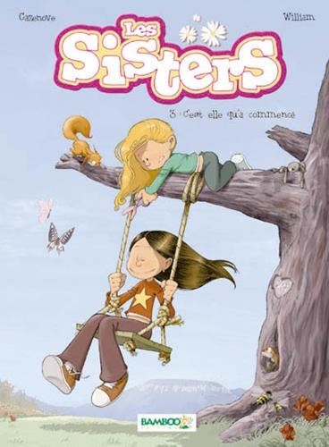 Sisters 3. C'est elle qu'a commencé